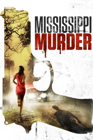 Mississippi Murder