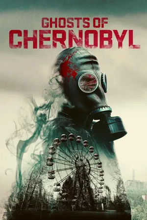 Ghosts Of Chernobyl