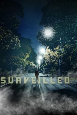 Surveilled