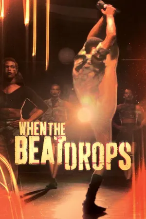 When the Beat Drops