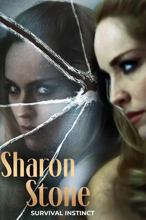 Sharon Stone: Survival Instinct