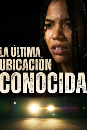 La última ubicación conocida