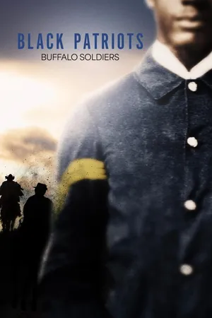 Black Patriots: Buffalo Soldiers