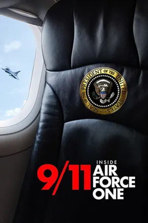 9/11: Inside Air Force One