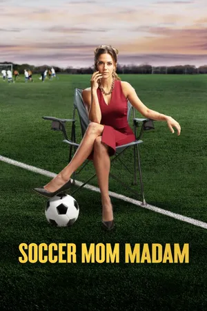 Soccer Mom Madam