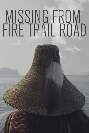 Missing from Fire Trail Road