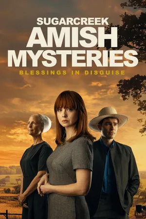 Sugarcreek Amish Mysteries: Blessings in Disguise