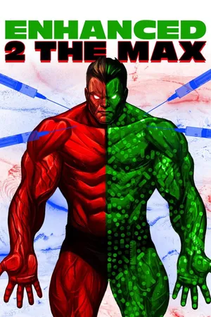 Enhanced 2 The Max