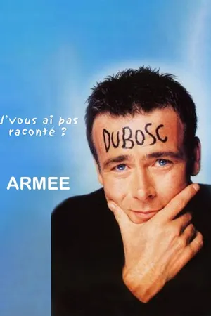Franck Dubosc - J'vous ai pas raconté ? à l'Armée