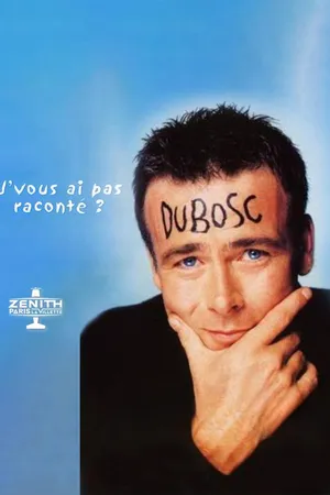 Franck Dubosc - J'vous ai pas raconté ? au Zénith de Paris