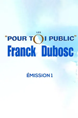 Franck Dubosc - Pour toi public 1