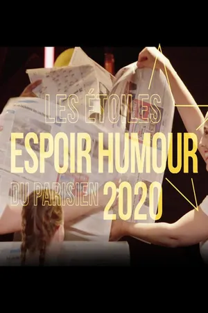 Les étoiles espoir - Humour du Parisien - 2020