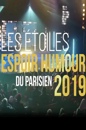 Les étoiles espoir - Humour du Parisien - 2019