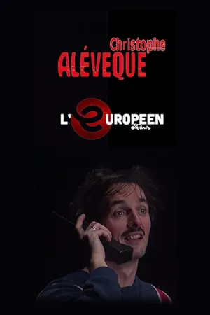 Christophe Aleveque à l'Européen