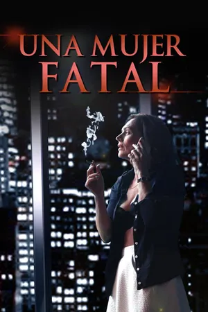 Una mujer fatal
