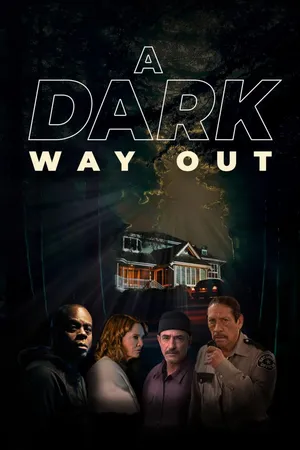 A Dark Way Out