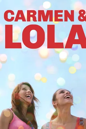 Carmen & Lola