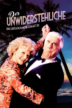 Der Unwiderstehliche – Eine zärtliche Kanone schlägt zu!
