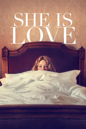 She Is Love