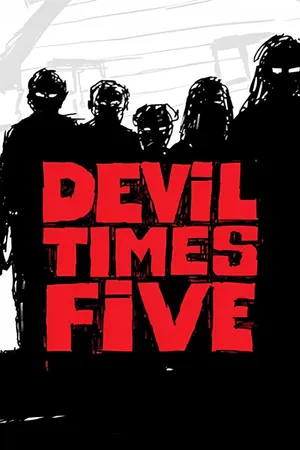 Devil Times Five