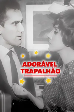 Adorável trapalhão