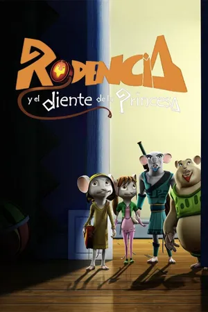 Rodencia Y El Diente De La Princesa