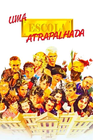 Uma Escola Atrapalhada