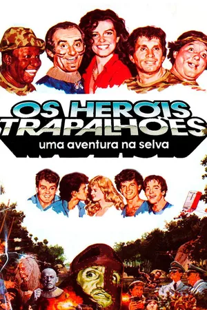 Os heróis trapalhões: uma aventura na selva