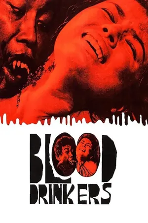 The Blood Drinkers