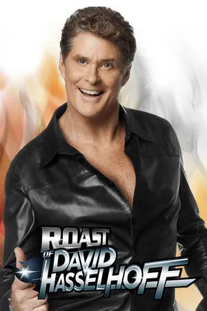 The Comedy Central Roast of David Hasselhoff