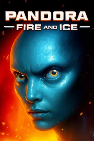 Pandora: Fire and Ice