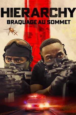 Hierarchy : Braquage au sommet