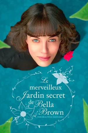 Le merveilleux jardin secret de Bella Brown
