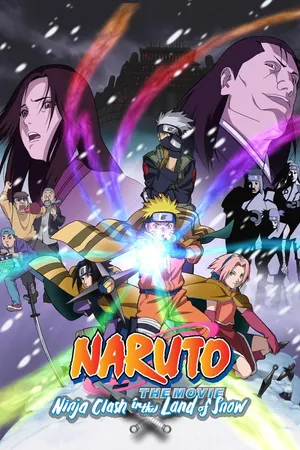 Naruto the Movie: Ninja Clash in the Land of Snow
