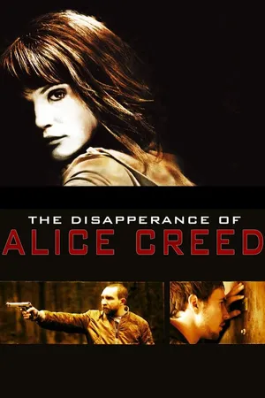 The Disappearance of Alice Creed