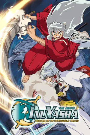 Inuyasha Movie 3: Swords of an Honorable Ruler (Japanese Original, English Subtitled)