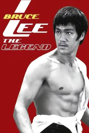 Bruce Lee, The Legend