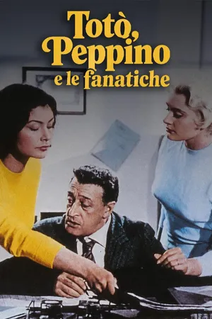 Totò, Peppino e le fanatiche