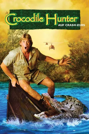 Crocodile Hunter - Auf Crash-Kurs