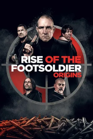 Rise of the Footsoldier: Origins
