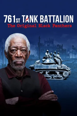 761st Tank Battalion: The Original Black Panthers