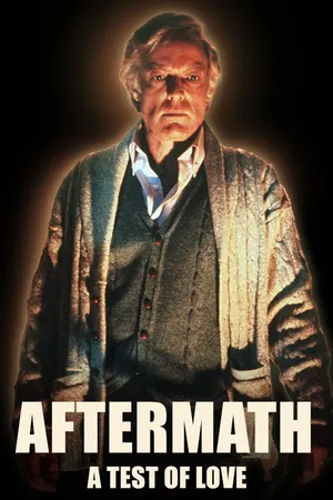 Aftermath: A Test of Love