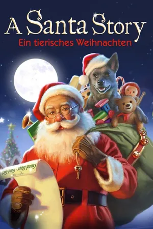 A Santa Story – Ein Tierisches Weihnachten