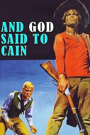 And God Said to Cain