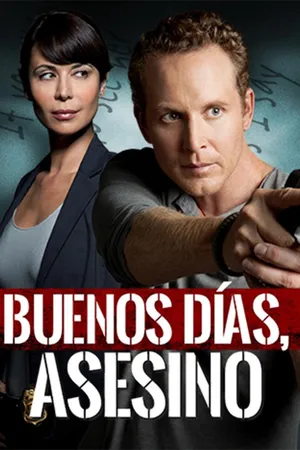 BUENOS DÍAS, ASESINO