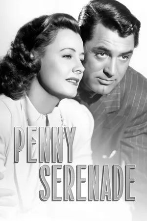 Penny Serenade (1941)