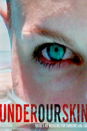 Under Our Skin (2009)