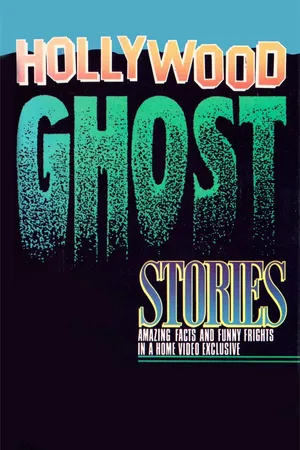 Hollywood Ghost Stories (1985)