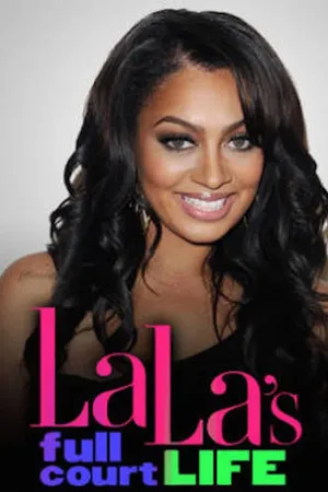La La's Full Court Life