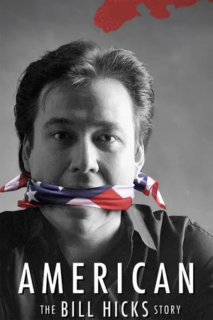 American: The Bill Hicks Story
